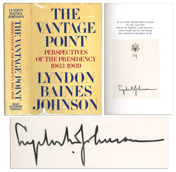 Lyndon B. Johnson First Edition Memoir ''The Vantage Point'' Signed