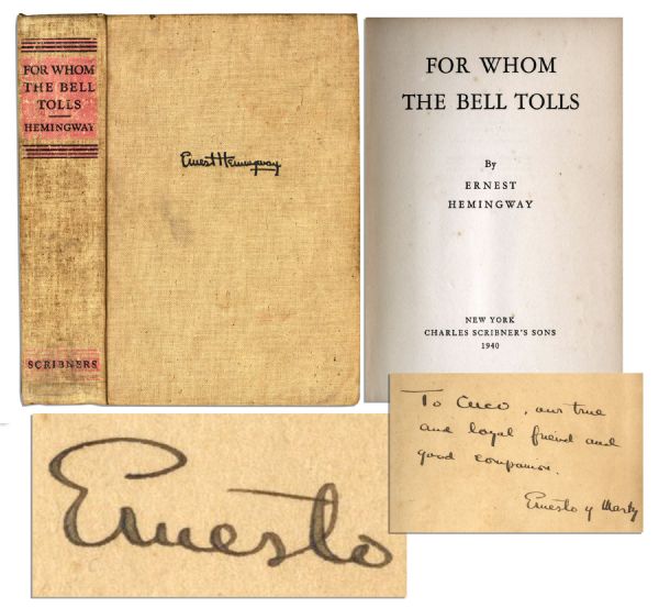 First Edition of ''For Whom the Bell Tolls'' Inscribed to Hemingway's Cuban Doctor