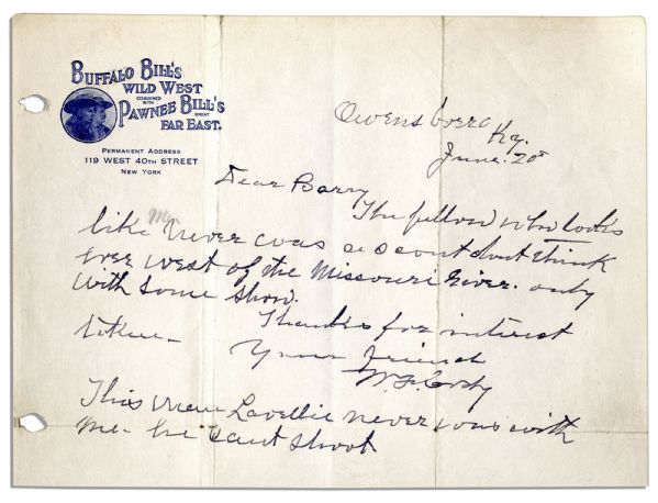 Fantastic ''Buffalo Bill'' Cody Autograph Letter Signed -- ''...This man...never was with me - he can't shoot...'' -- Circa 1908