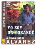 Prop Book From the 2012 Comedy Casa de Mi Padre -- Featuring Will Ferrell On the Cover of Yo Soy Un Cobarde