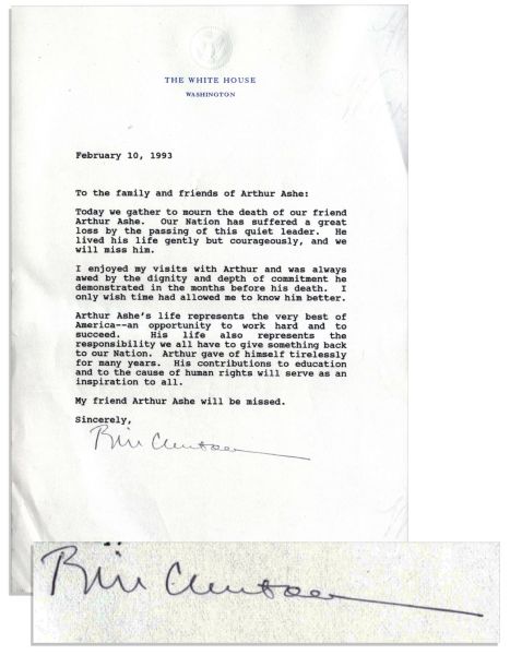 Bill Clinton Typed Letter Signed on White House Stationery Offering Condolences to the Family of Arthur Ashe the Week He Passed Away -- ''...I enjoyed my visits with Arthur...''