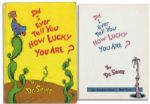 Dr. Seuss Did I Ever Tell You How Lucky You Are? First Edition, First Printing