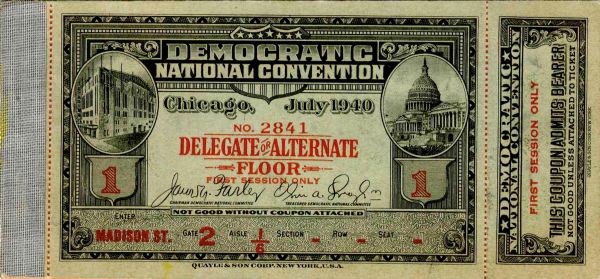July 1940 United States Democratic National Convention Floor Ticket -- Designated For ''Delegate or Alternate'' -- Near Fine