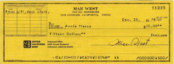 Mae West Signed Check, Dated Christmas, 1978 -- Notated as ''Xmas gift, desk clerk'' -- 8.25'' x 3'' -- Near Fine Condition