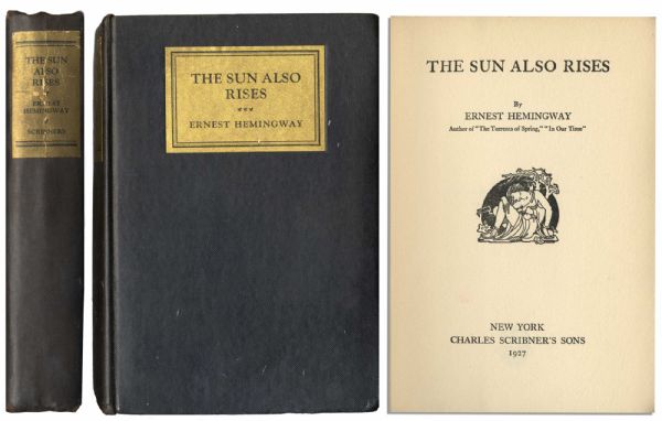 Rare First Edition of Ernest Hemingway's ''The Sun Also Rises'' -- Beautiful Hardcover Edition of a Literary Masterpiece
