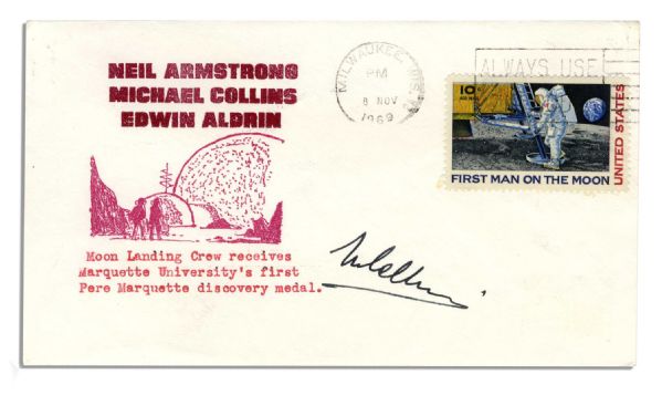 Michael Collins Signed Cover -- ''M Collins'' -- Marquette University Commemorative Cover Postmarked 8 November 1969 -- Near Fine