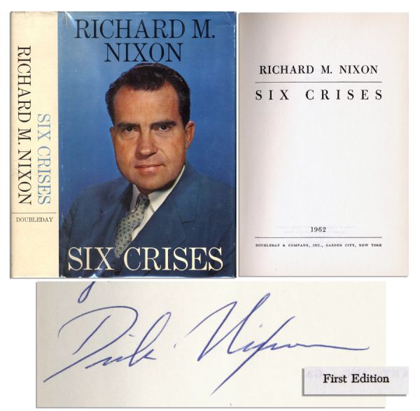 Richard Nixon Signed ''Six Crises'' -- ''For Alice Miles from Dick Nixon''