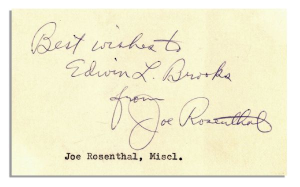 WWII Photographer Joe Rosenthal Signature -- ''Best wishes to Edwin L. Brooks from Joe Rosenthal'' -- on 5'' x 3'' Card -- Near Fine