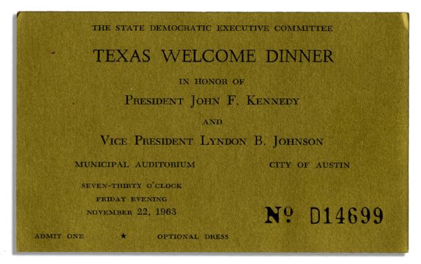 Ticket to JFK's Texas Welcome Dinner The Night of His Assassination