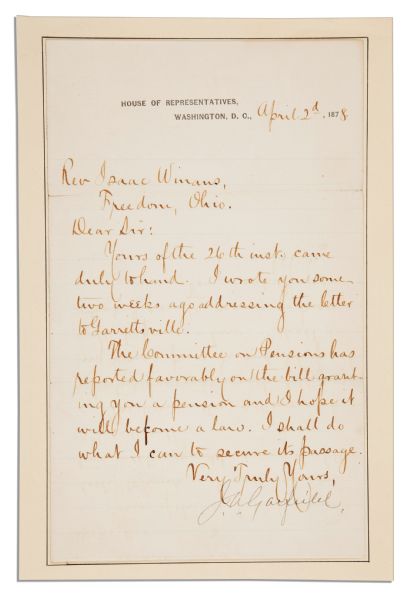 James Garfield Letter Signed as an Ohio Congressman -- Regarding a Revolutionary War Pension -- ''...The Committee on Pensions has reported favorably on the bill granting you a pension...''