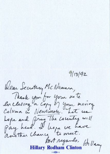 Hillary Clinton Autograph Letter Signed to Robert McNamara During the 1992 Election -- ''...Let us hope and pray the country will pay heed...''