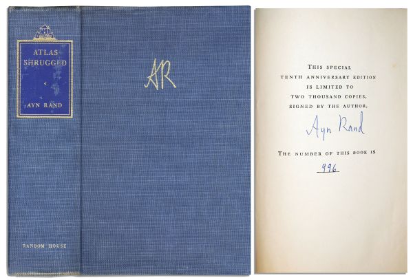 Ayn Rand Signed ''Atlas Shrugged'' -- Her Magnum Opus -- Number 996 in a Special 10th Anniversary Edition Limited to 2,000