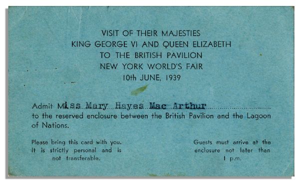 Royal Invitation to Visit King George VI & Queen Elizabeth at The World's Fair in 1939 -- Sent to the Ten Year-Old Daughter of Legendary Actress Helen Hayes