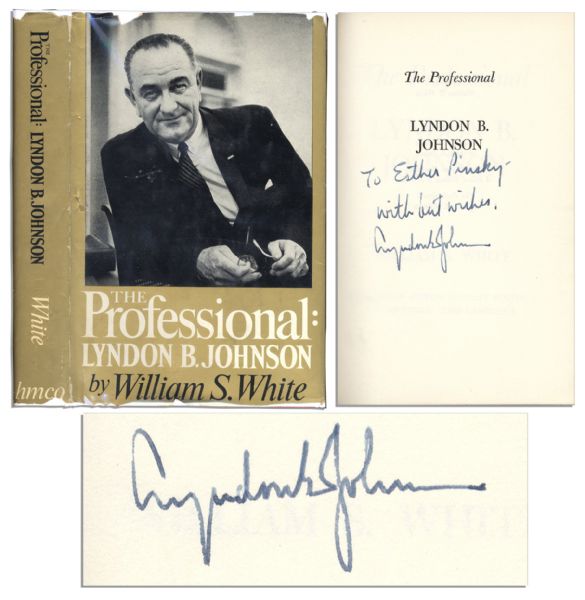Lyndon B. Johnson Signed First Edition of His Biography ''The Professional'' -- With Original Dustjacket