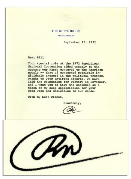 Richard Nixon Letter Signed as President Concerning the 1972 Republican National Convention -- ''...we have laid the foundation for victory in November...''