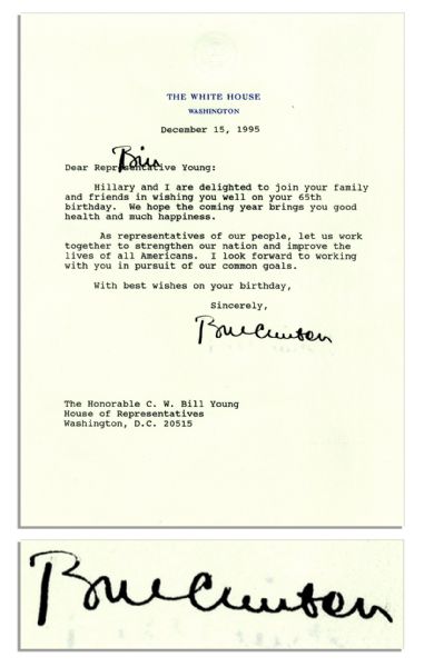 1995 Birthday Wishes From President Clinton -- ''...As representatives of our people, let us work together to strengthen our nation and improve the lives of all Americans...''