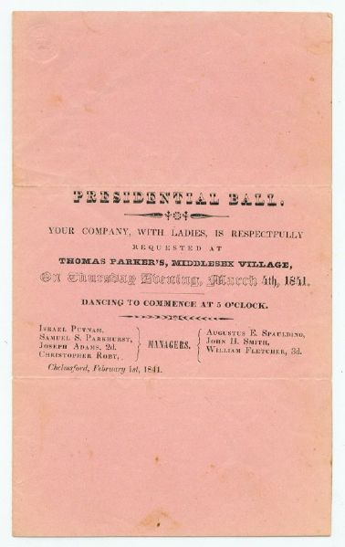 William Henry Harrison Inaugural Presidential Ball Invitation -- Harrison Caught Deadly Cold at This Inauguration