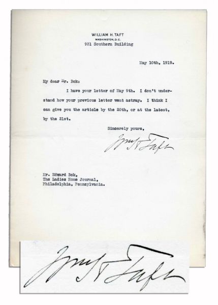 William Taft Typed Letter Signed to Editor Edward Bok -- Negotiating an Article Deadline
