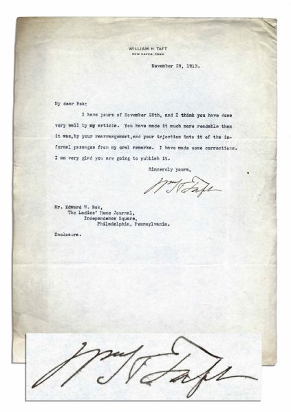 William Taft Typed Letter Signed -- Discussing Article for Publication in ''Ladies Home Journal'' -- ''...you have made it much more readable than it was...I am very glad you are going to publish...