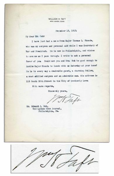 William Taft Typed Letter Signed -- ''...He is in every way a desirable guest, a charming fellow, a most skilled surgeon and an admirable man...''
