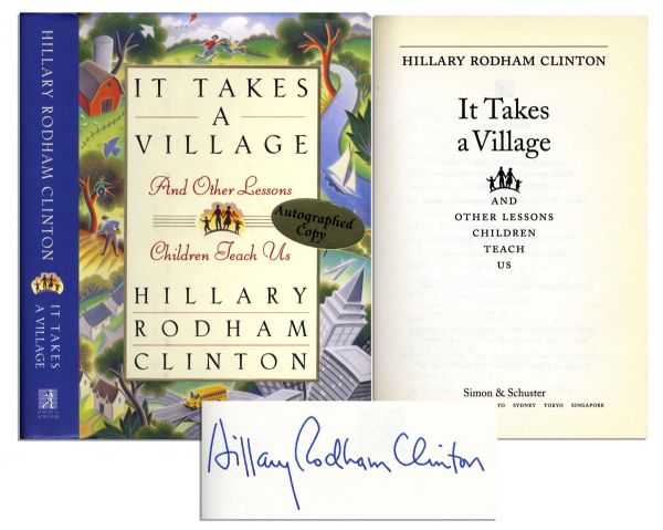 Hillary Rodham Clinton Signed ''It Takes a Village''
