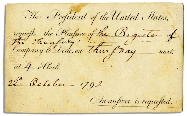 Unusual Fully Filled Out George Washington Presidential Invitation to Joseph Nourse, 1st U.S. Register of the Treasury -- Dinner Likely Concerned the Payment of Clothing for Troops in 1793