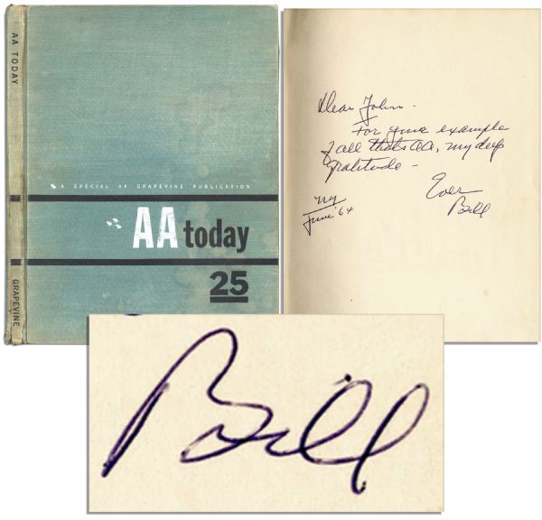 Bill Wilson Signed Copy of ''AA Today'' -- Very Rare Alcoholics Anonymous Book