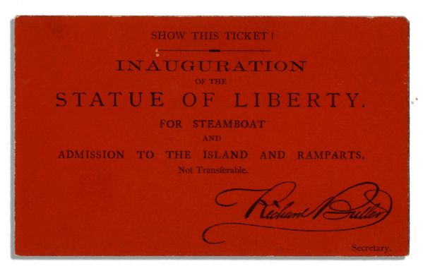 Rare Ticket to the Statue of Liberty Inauguration in 1886 -- ''...For Steamboat And Admission To The Island...''