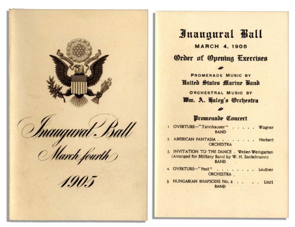 President Teddy Roosevelt 1905 Inaugural Ball Program -- Listing Various Waltzes & an Elaborate Dinner Menu