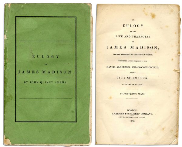 President John Quincy Adams 1836 Printed Eulogy of James Madison