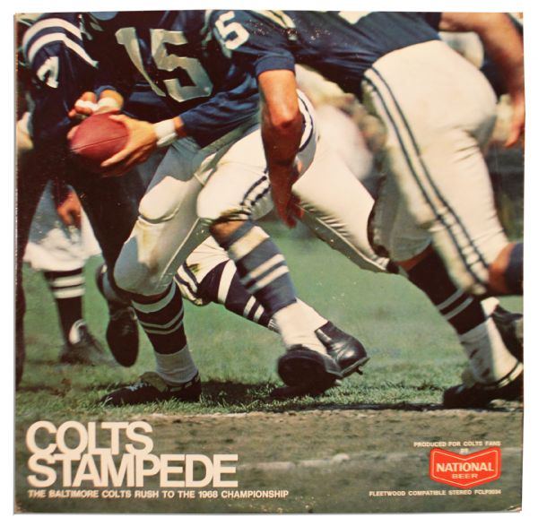1968 Baltimore Colts LP Record -- ''Colts Stampede...Rush to the 1968 Championship''