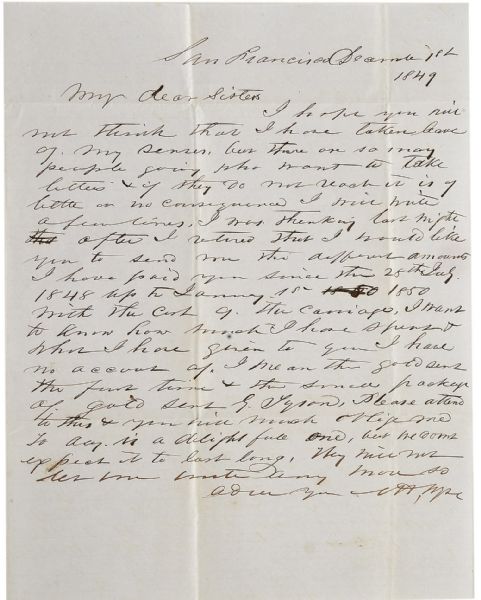 1849 California Gold Prospector Autograph Letter Signed -- ''...I mean the gold sent the first time & the small package of gold sent...''