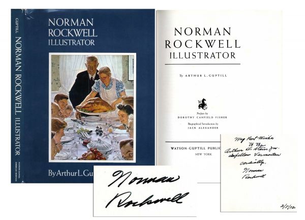 Norman Rockwell Signed Copy of His Biography, ''Illustrator'' -- Inscribed to ''fellow Vermonters''