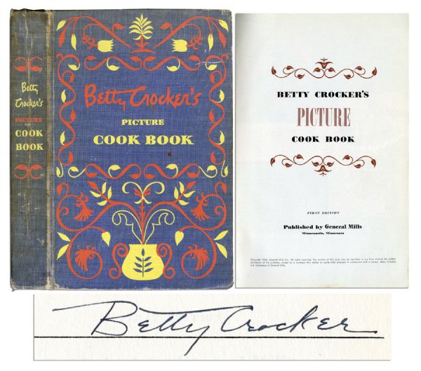 Signed First Edition of 1950's Household Gem ''Betty Crocker's Picture Cook Book'' 