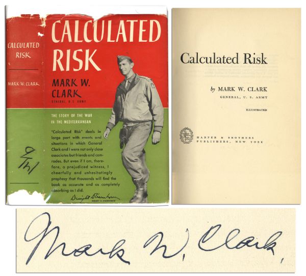General Mark Clark Signed First Edition of ''Calculated Risk''