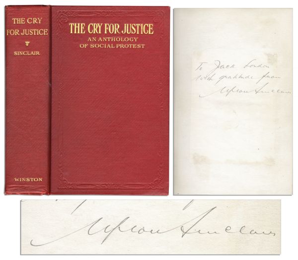 Upton Sinclair's ''Cry For Justice'' First Edition -- Signed & Inscribed to Fellow Author Jack London!
