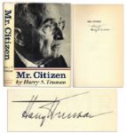 Harry S. Truman Signed Account of His Time as President -- Mr. Citizen"