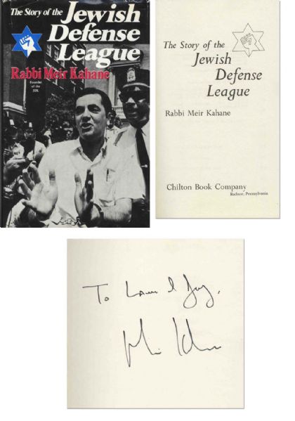 Rabbi Meir Kahane Signed Copy of His Book ''The Story of the Jewish Defense League''