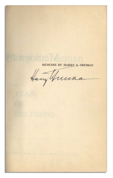 Uninscribed Harry Truman Signed ''Memoirs: Year of Decisions'' -- Limited Kansas City Edition