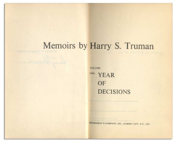 Uninscribed Harry Truman Signed ''Memoirs: Year of Decisions'' -- Limited Kansas City Edition