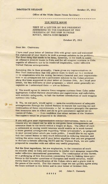 Original White House Press Release of a Letter to Khrushchev Regarding the Cuban Missile Crisis -- ''...We...agree to remove promptly the quarantine...''