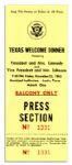 Press Ticket to JFKs Texas Welcome Dinner -- Scheduled for the Night of His Assassination