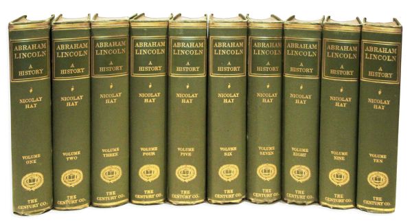 1890 Ten Volume Set of ''Abraham Lincoln: A History''