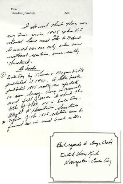 Theodore Van Kirk Signed Card & Note -- ''...I do not think there was any time since 1945 when U.S. should have used an A Bomb...only when our national existence were really threatened...''