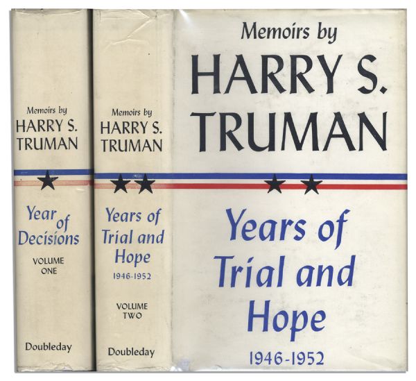 Harry Truman Memoirs Signed Two-Volume Set -- Both Volumes Include Dustjackets