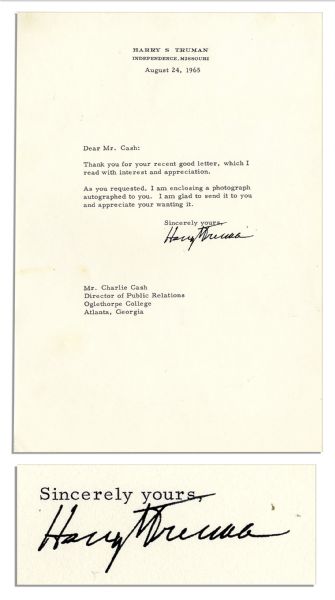Harry S. Truman Signed Letter -- ''...As you requested, I am enclosing a photograph autographed to you...''