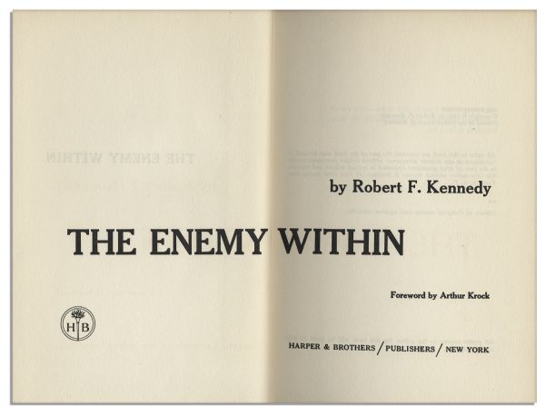 Robert Kennedy Signed ''The Enemy Within'' -- Chronicle of His Role as Leader of The Congressional Inquiry Into The Teamsters Union Scandal
