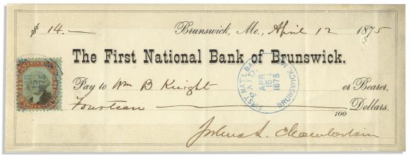 Joshua Chamberlain Check Signed -- 1875