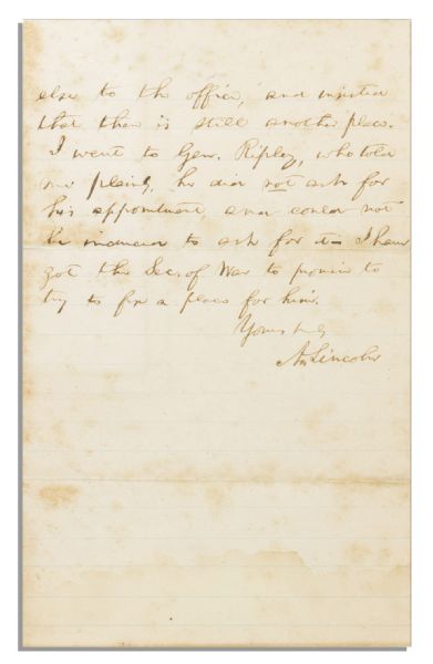 Abraham Lincoln Autograph Letter Signed as President -- Lincoln Soothes Ruffled Feathers: …This morning your brother came to me again…and insisted that there is still another place…