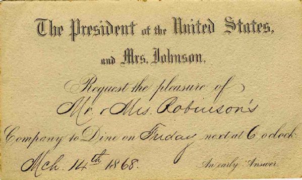 President Andrew Johnson Invitation to Dine at the White House -- Rare Invitation from the Johnson Administration